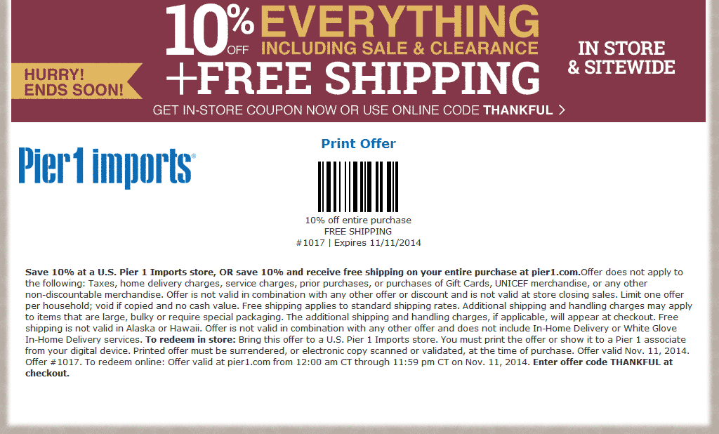 Pier 1 Coupon April 2024 10% off everything including sale & clearance at Pier 1 Imports, or online via promo code THANKFUL