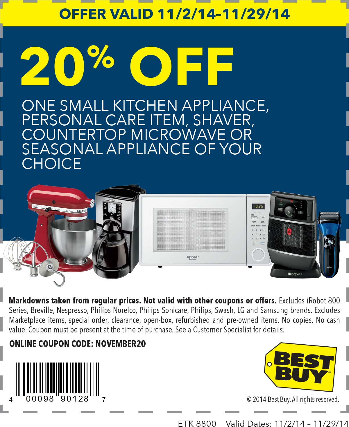 Best Buy Coupon March 2024 20% off a single small appliance at Best Buy, or online via promo code NOVEMBER20