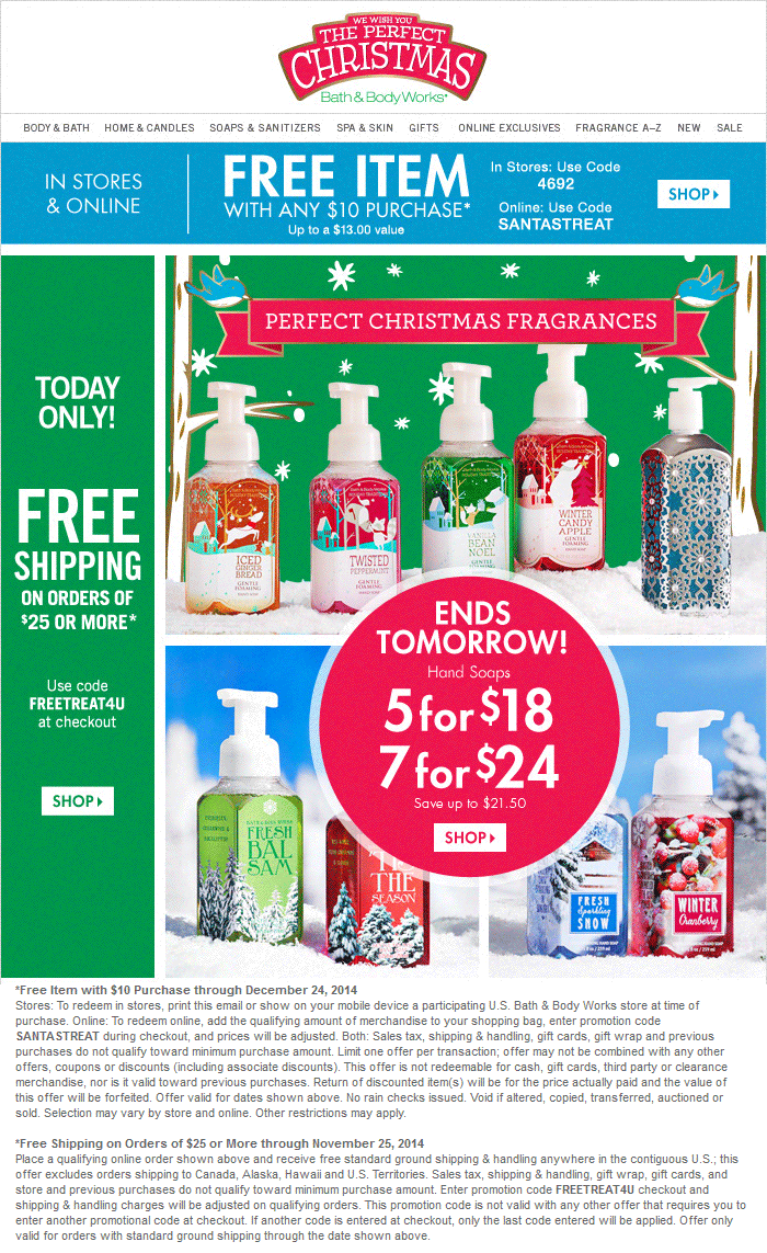 Bath & Body Works Coupon April 2024 $13 item free with $10 spent at Bath & Body Works, or online via promo code SANTASTREAT